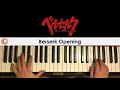 Download Lagu Berserk OP - Inferno (Piano Cover) | Patreon Dedication #371
