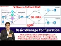 1 Basic SD-WAN vManage Basic Configuration Through CLI VPN 0 and 512 Configurations