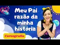 Lagu DIA DOS PAIS - Meu pai razão da minha história - COREOGRAFIA - Colégio Adventista de Cachoeirinha