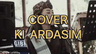 KI ARDASIM - DETTY KURNIA | COVER BY FANNY SABILA