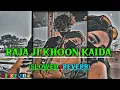 Download Lagu |Slow+Reverb|[Raja Ji Khoon Kaida] Slow Motion Shilpi Raj Superhit lofi Bhojpuri Song Shilpi Raj