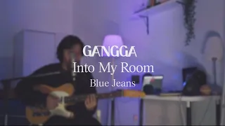 Download GANGGA - Into My Room Ep.02: Blue Jeans MP3