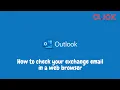 How to check your exchange email in a web browser OWA - outlook web access
