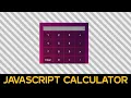 How to Make a Calculator Using JavaScript CSS