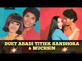 Download Lagu DUET ABADI MUCHSIN \u0026 TITIEK SANDHORA