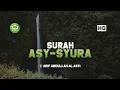 Download Lagu Tadabbur Surah Asy Syura سورة الشورى - Arif Abdullah Al-Asyi | Tadabbur Daily