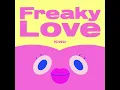 Download Lagu KINO - Freaky Love audio