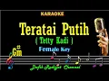 Download Lagu Teratai Putih (Karaoke) Tetty Kadi Nada Wanita/Cewek Female key Original key G#m Tembang Kenangan