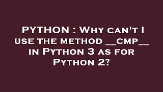 PYTHON Why can t I use the method -