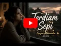 Terdiam Sepi – Nazia Marwiana | Cover Terbaru 2026 Penuh Kenangan