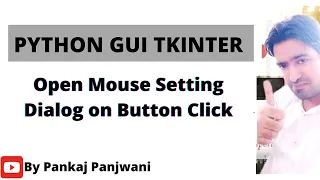 Python tkinter Open Mouse setting Dialog On Button Click