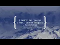 I Won't Let You Go lyrics (Feat.Lauren Daigle) - Switchfoot