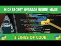 How To Hide Message Inside Image Using Python