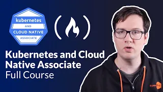 CNCF Kubernetes and Cloud Native Associate Certification Course KCNA - Pass the Exam