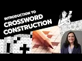 Introduction to Crossword Construction - Clara Fernandez-Vara ThinkyCon 2024