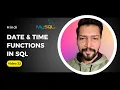 SQL Date Time Functions in Hindi SQL Full Course