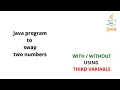 Java program to swap two numbers with and without using third variable Code eureka