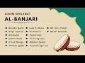 Download Lagu Album Sholawat Hadroh Al Banjari Terbaru 2025 | Part 1