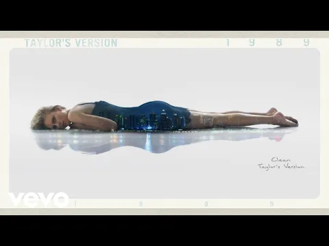 Download MP3 Taylor Swift - Clean (Taylor's Version) (Lyric Video)