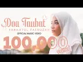 Download Lagu Farhatul Fairuzah - Doa Taubat (Official Music \u0026 Lyric Video)