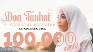 farhatul fairuzah doa taubat official music u0026 lyric video 