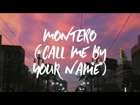 Download MP3 Lil Nas X - MONTERO (Call Me By Your Name) (Clean Lyrics)