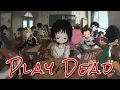Download Lagu 【Nightcore】Play Dead - NEFFEX | Takopi no Genzai [AMV]