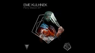 Eme Kulhnek - Perry Mason (Original Mix)