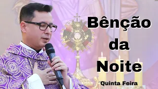 29/08 - Benção da Noite | Oração da Noite