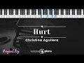 Hurt - Christina Aguilera (KARAOKE PIANO - ORIGINAL KEY)