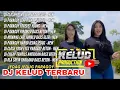 Download Lagu DJ KELUD PRODUCTION VIRAL 2022 FULL ALBUM PARAGOY JEDAG JEDUG