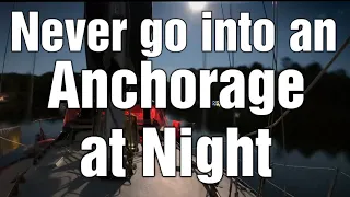 Never sail into a port at night. Sailing into Norfolk and being on the Atlantic at night. SVEV 64