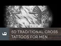 50 Traditional Cross Tattoos For Men