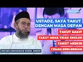 Download Lagu Mengatasi Ketakutan Kecemasan Kekhawatiran - Ustadz Muhammad Nuzul Dzikri