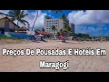 Maragogi Alagoas Prices of Inns and Hotels