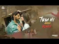 Download Lagu Tum Hi Aana Remix | Marjaavaan | DJ Tushar | Jubin Nautiyal | Payal Dev