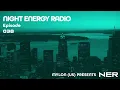 Night Energy Radio Episode 038