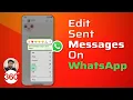 Lagu How to Edit Sent Messages on WhatsApp
