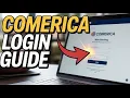 How to login to Comerica web banking - Secure Access