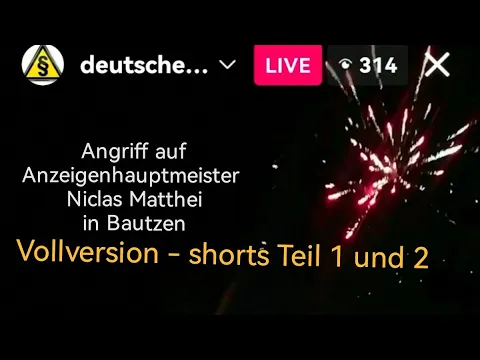 Download MP3 #Bautzen Vollversion Shorts Teil 1 u. 2. / Angriff auf  Anzeigenhauptmeister