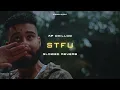 STFU (SLOWED & REVERB) - AP DHILLON X SHINDA KAHLON