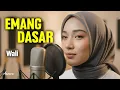 WALI - EMANG DASAR | Reggae Cover by Ameera
