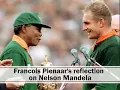 Francois Pienaar on Nelson Mandela