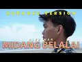 Download Lagu Midang Belalai - Alex Wan (Karaoke Version)