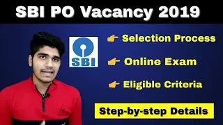 sbi po vacancy 2019 selection process age limit written exam syllabus apply online 
