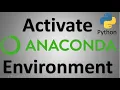 activate conda environment activate python environment activate anaconda environment linux ubuntu