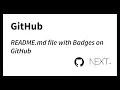 How to create a README md file with Badges to stylize GitHub profile