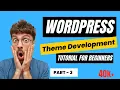 WordPress Theme Development Tutorial for 2023 - Hindi WordPress Tutorial for Beginners Part