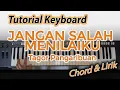 Lagu Belajar Mengiringi Lagu JANGAN SALAH MENILAI KU [Chord Keyboard]