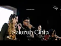 Download Lagu Seluruh Cinta - Siti Nurhaliza feat Cakra Khan Live Cover | Good People Music